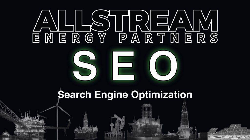 Houston Digital Marketing Agency Allstream Energy Partners