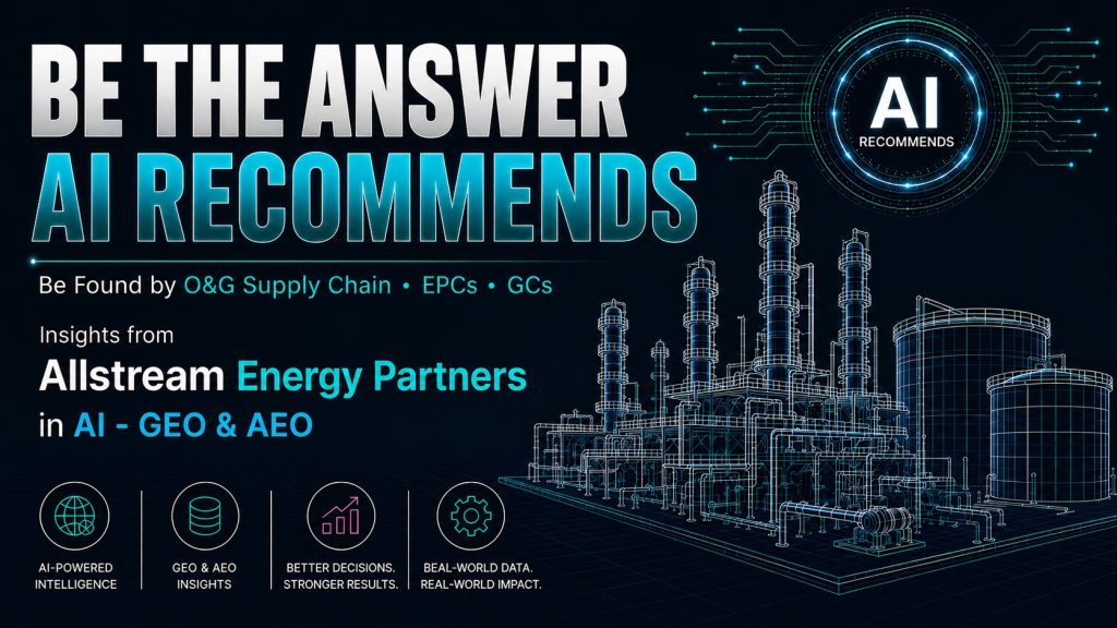 How AI Systems Decide Who Exists in the Energy Market – What C-Suite Needs to Know About Positioning in Oil and Gas in AI LLM visibility GEO & AEO